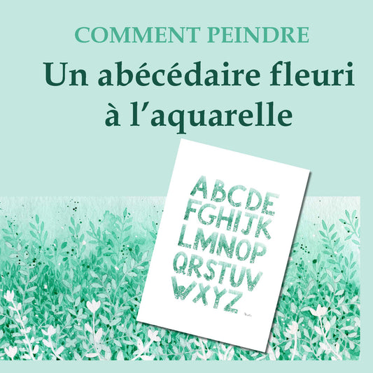 Comment dessiner un abécédaire avec un motif floral à l'aquarelle